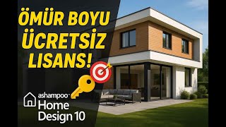 Ashampoo Home Design 10: Ömür Boyu Ücretsiz Lisans Nasıl Alınır?