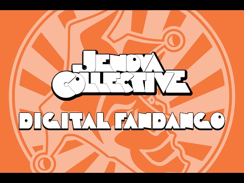 Jenova Collective - Digital Fandango