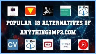 AnyThing2MP3.com | Best 18 Alternatives of AnyThing2MP3.com