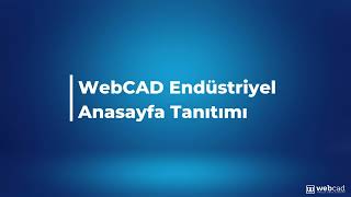WebCAD Endüstriyel Anasayfa Tanıtımı