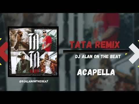 TATA REMIX - (Acapella) 🔥 Eladio Carrion, J Balvin, Daddy Yankee, Bobby Shmurda 🔥