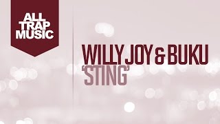 Willy Joy & Buku - Sting