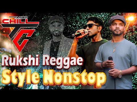 Rukshi Reggae Style Nonstop | Tango Chill New Version | Live Show Nonstop Kokmaduwa #sampathvideo