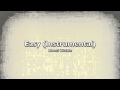 Easy - Lionel Ritchie (Instrumental) 