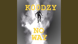 No Way Music Video