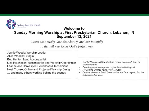 Sunday SEPTEMBER 12, 2021 FPC Worship Service