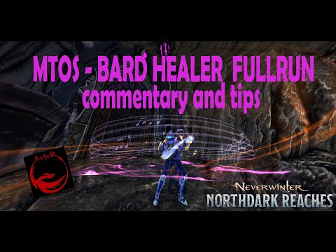 MTOS - BARD HEALER FULL RUN - Commentary and tips