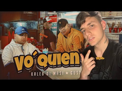 REACCIONANDO a Kaleb Di Masi ❌ @GUSTY DJ – Vo’ Quien Sos
