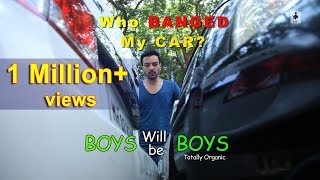 SIT | Boys Will Be Boys | Who Banged My Car? | E 07