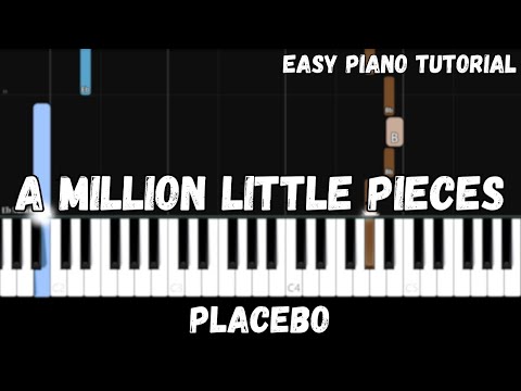 A Million Little Pieces - Placebo