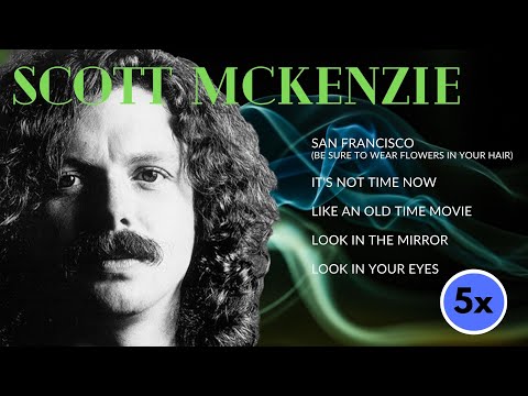 5x Scott Mckenzie ( The Best Of International Music )