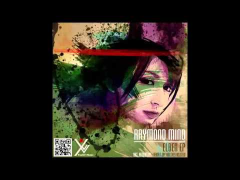 Raymond Mind - Elben EP (YouVV)