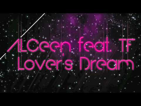ALCEEN feat. TF Lover's Dream (Original Mix)