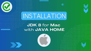 JDK 8 for MAC with JAVA HOME