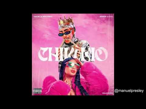 Yailin La Mas Viral - Chikilio Ft Menor Queen (Oficial Audio)