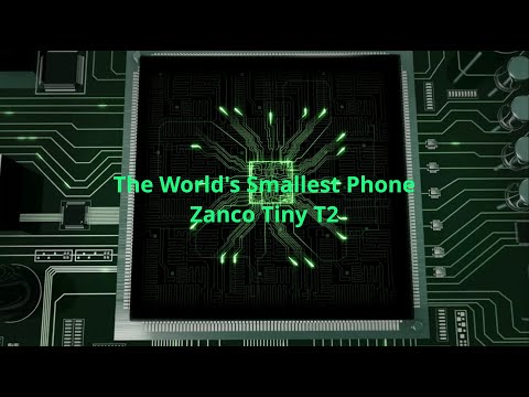 The World's Smallest Cell Phone - Zanco Tiny T2