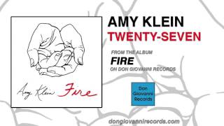 Amy Klein - Twenty-Seven (Official Audio)