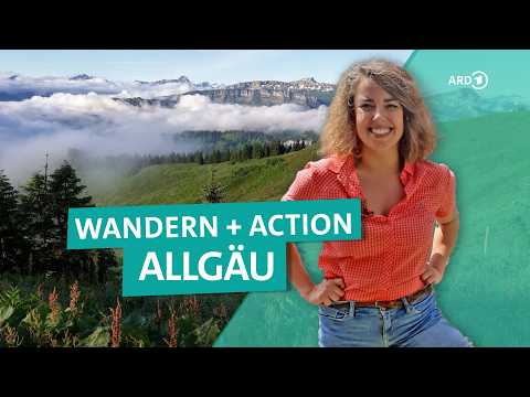 Allgäu intensiv: Abenteuer rund um Oberstdorf und Hörnerdörfer | ARD Reisen