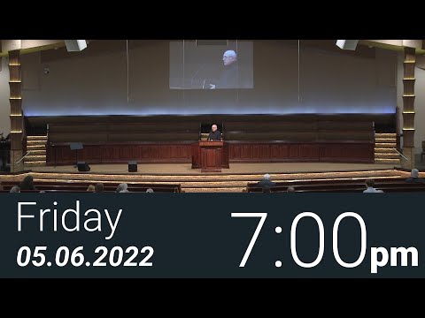 05/06/2022 Friday 7pm - Full Service