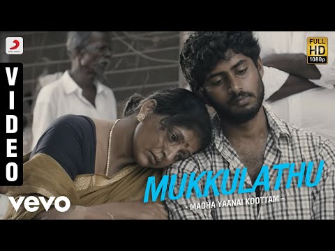 Madha Yaanai Koottam - Mukkulathu Video | Kathir, Oviya