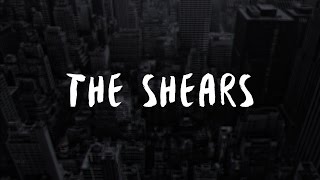 The Shears - It's Alright