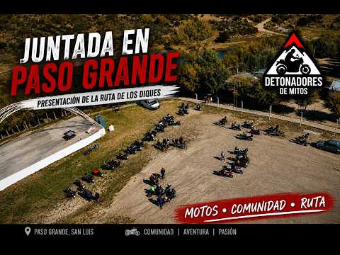 JUNTADA EN PASO GRANDE | Presentación de la Ruta de los Diques#detonadoresdemitos #rutadelosdiques