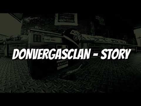 DONVERGASCLAN - STORY