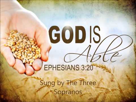 God is Able - The Three Sopranos