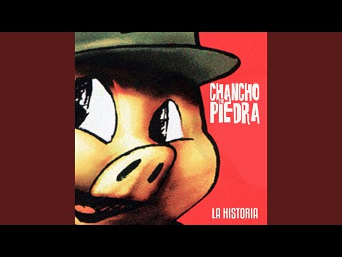 Los Huilles - Chancho En Piedra