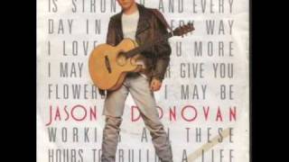 Jason Donovan - Every Day (I Love You More)