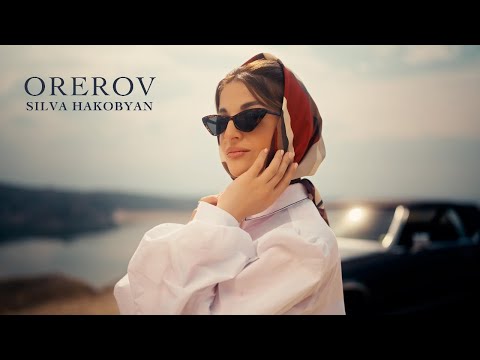 Silva Hakobyan - Orerov (Official Music Video)