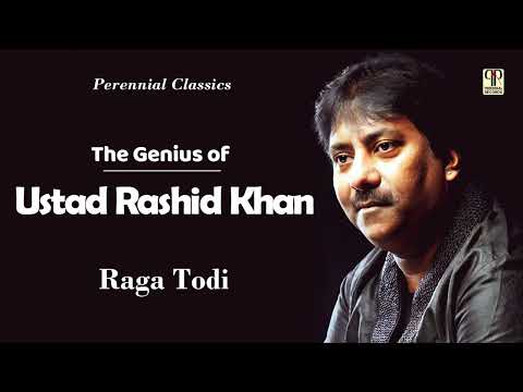 The Genius of Ustad Rashid Khan - Raag Todi | Ustad Rashid Khan | Hindustani Classical Vocal