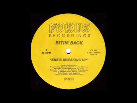 Bitin' Back – She's Breaking Up - 1991
