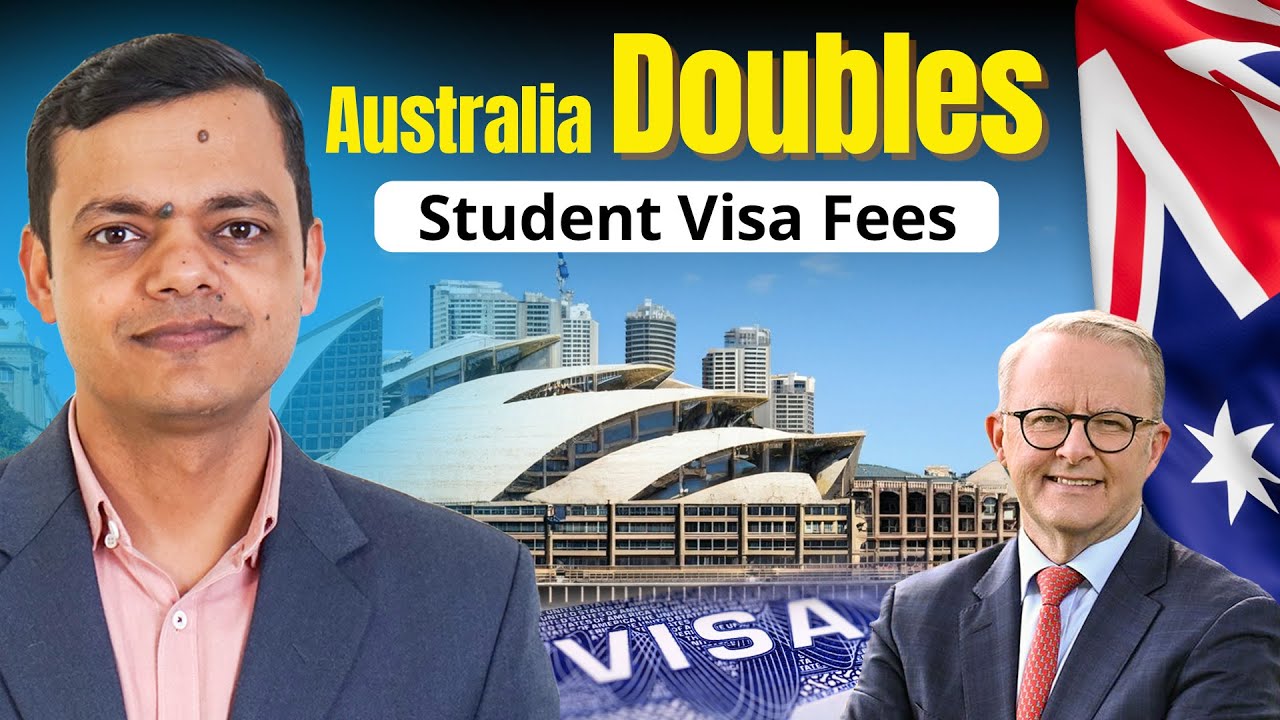 Breaking News🚨 Australia to Double Student Visa Fees Effective from July 1, 2024