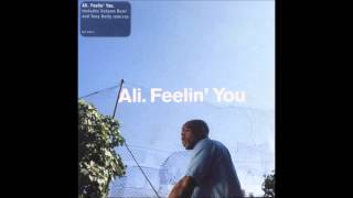 Ali - Feelin' You (Tony EP Kelly's Jamaican Mix  - Clean)