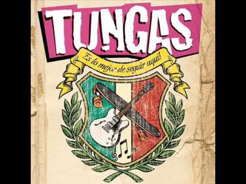 Tungas - Es Lo Mejor De Seguir Aqui (Album Completo)
