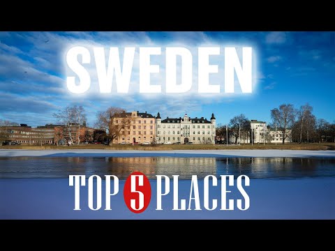 Top 5 Beautiful Places to Visit in Sweden - Travelling Guide