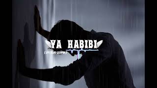 Download lagu ya Habibi _ ARAB VERSION (official ) mp3