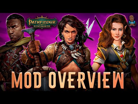 Pathfinder: Kingmaker - Four Must Have Mods