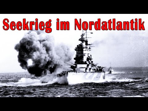 2. Weltkrieg - Seekrieg im Nordatlantik [Originalaufnahmen | Komplette WW2-Dokumentation-Deutsch]