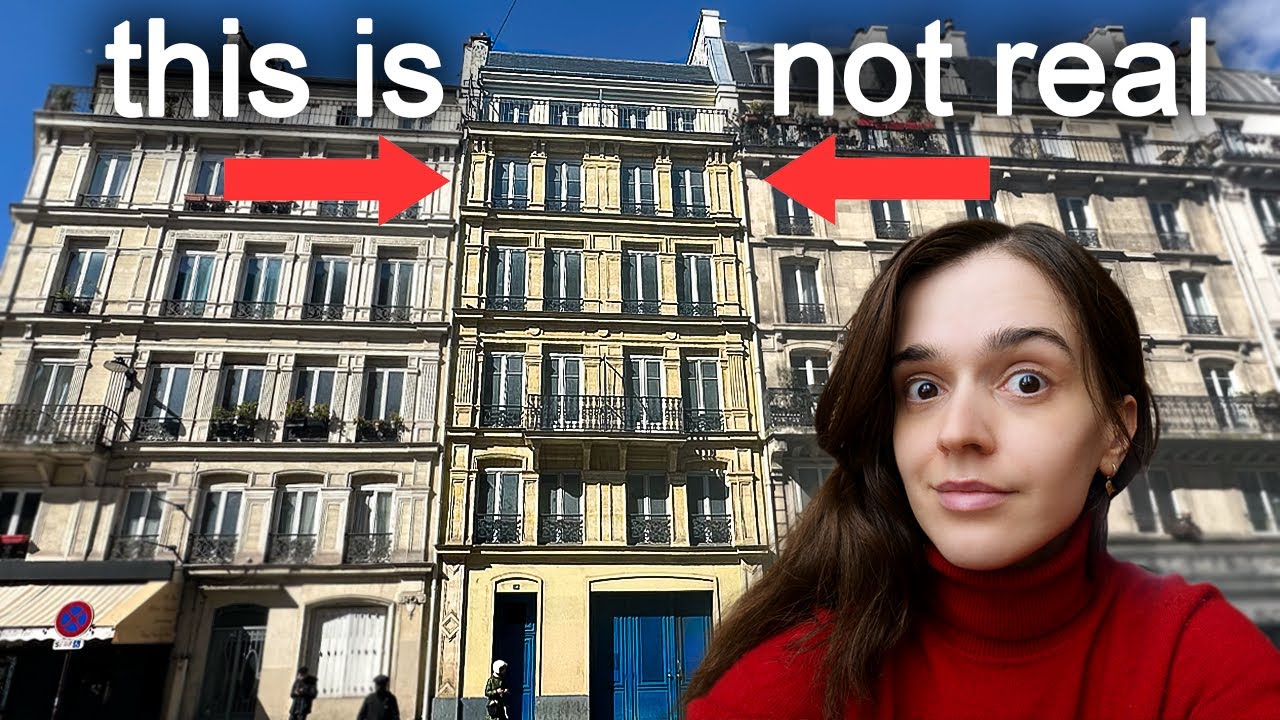 Paris is Full of Fake Buildings, Here is Why