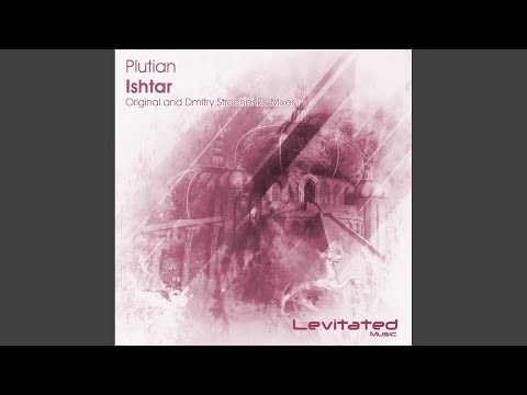 Ishtar (Original Mix)