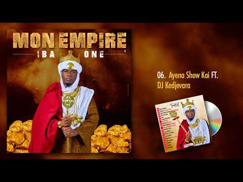 IBA ONE Feat. KEDJEVARA & MC ONE - AYENA SHOW KAI (Mon Empire Vol.2)