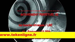 Mouvement Perpetuel 02 - Les Boucles Etranges + Le Menestre