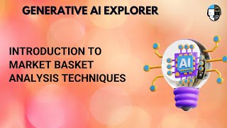 Introduction to Market Basket Analysis Techniques