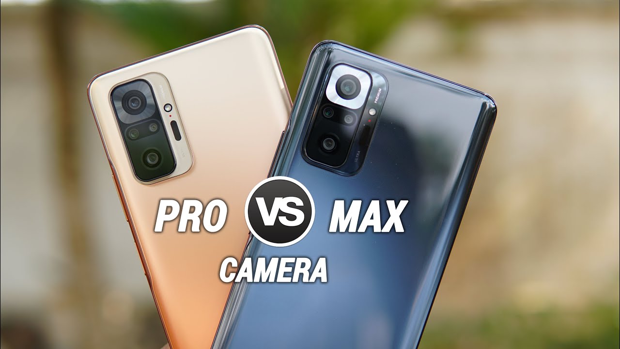 Redmi Note 10 Pro Max vs Note 10 Pro Camera Comparison, Should you Spend Rs 3000 Extra?