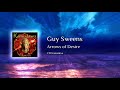 Guy Sweens - Arrows of Desire