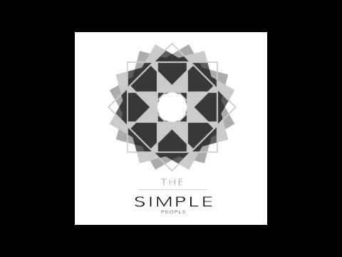 The Simple People - Early Days