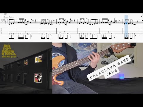 Arctic Monkeys - Balaclava - Bass Cover (Tabs and Notation in Video)
