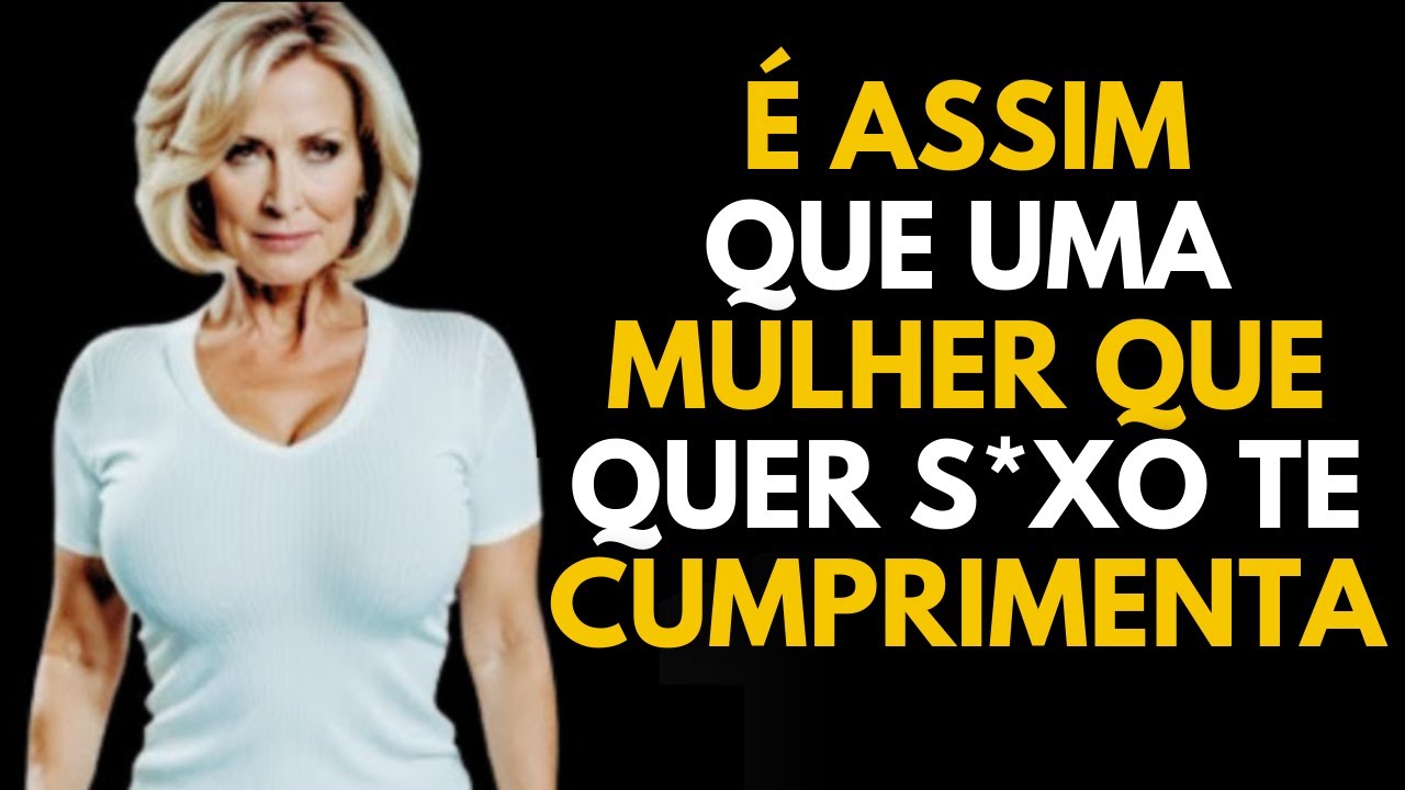 Quando uma MULHER te cumprimenta assim, ELA GOSTA MUITO DE VOCÊ! 5 sinais INFALÍVEIS